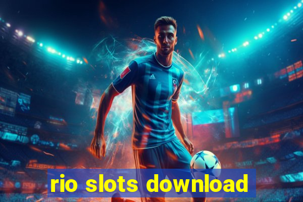 rio slots download